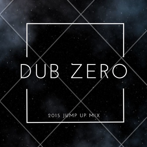 Dub Zero Jump Up Mix