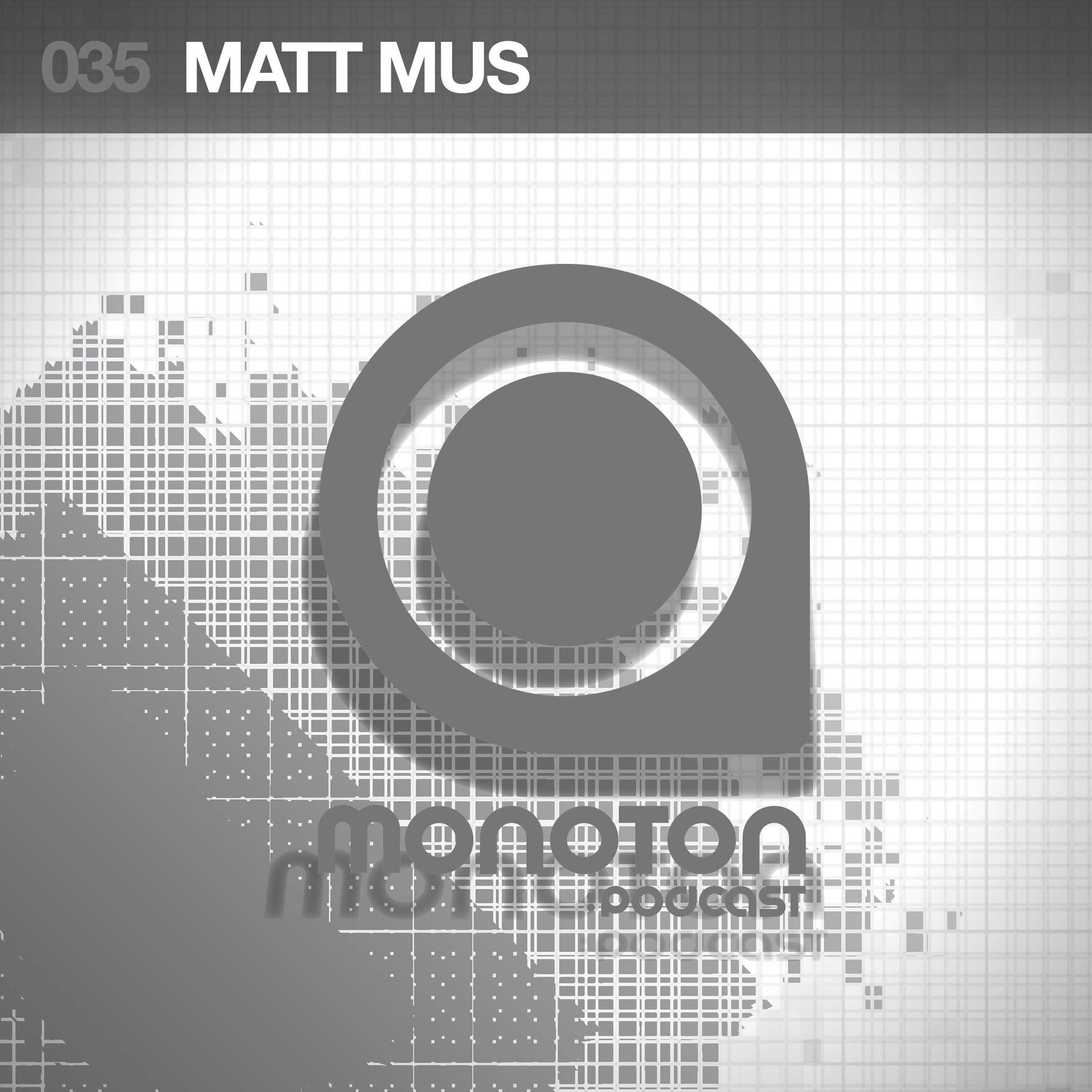 MONOTON:podcast