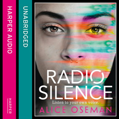 Radio Silence, By Alice Oseman, Read by Aysha Kala