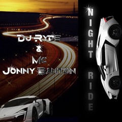 NIGHT RIDE DNB MIX- DJ RYDE AND MC JONNY BANTON