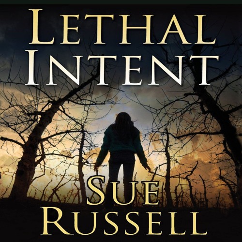 Lethal Intent by Sue Russell, Narrated by Cassandra Campbell