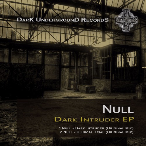 Null - Dark Intruder (Original Mix Teaser)
