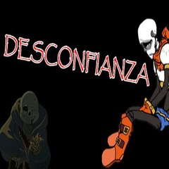 Desconfianza [Papyrus] - Canción original de Undertale (Por Riglock)