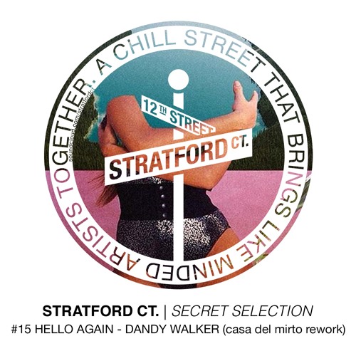 HELLO AGAIN - DANDY WALKER (casa del mirto rework) [Secret Selection]