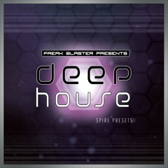 Deep House for Spire