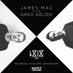 James Mac B2B Greg Delon @ La 69eme, Gotham Club, Lyon