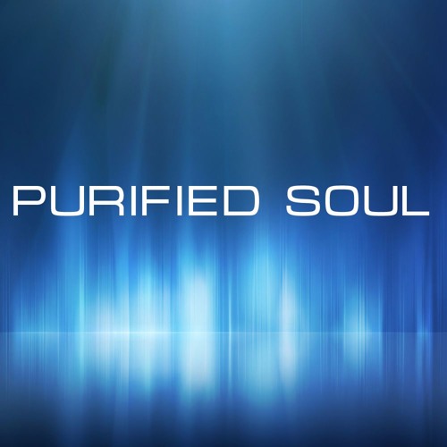 Purified Soul