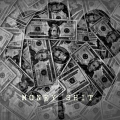 Money Shit Prod. By DanniBoi