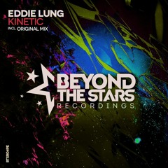 BTSR049E : Eddie Lung - Kinetic (Original Mix) [OUT NOW]
