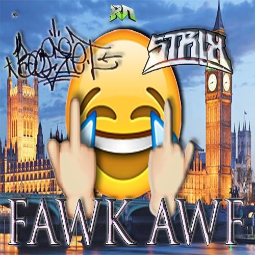 Boogie T. X STR!X- FAWK AWF (Riddim Network Exclusive) Free Download