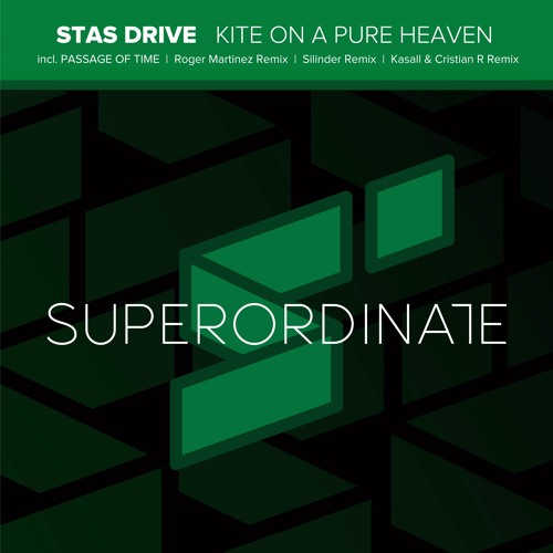 Stas Drive - Kite On  Pure Heaven  - Original Mix