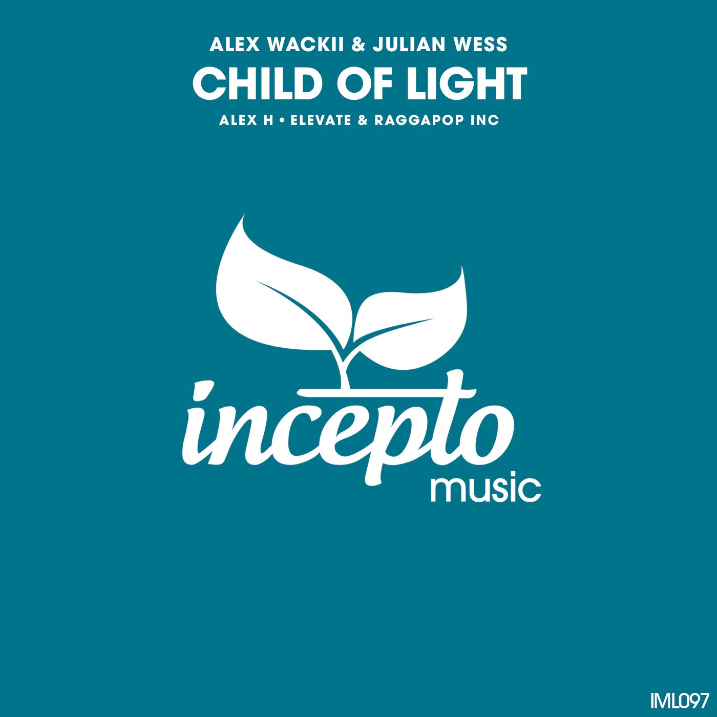 Alex Wackii & Julian Wess – Child of Light (Alex H ‘Deep Space’ Intro Mix) [Incepto Music]