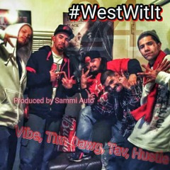 #WestWitIt