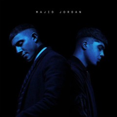 Majid Jordan - Every Step Every Way (Free Download)