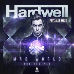 Hardwell - Mad World (Lee Carves & Justin Boss Remix FREE DOWNLOAD)