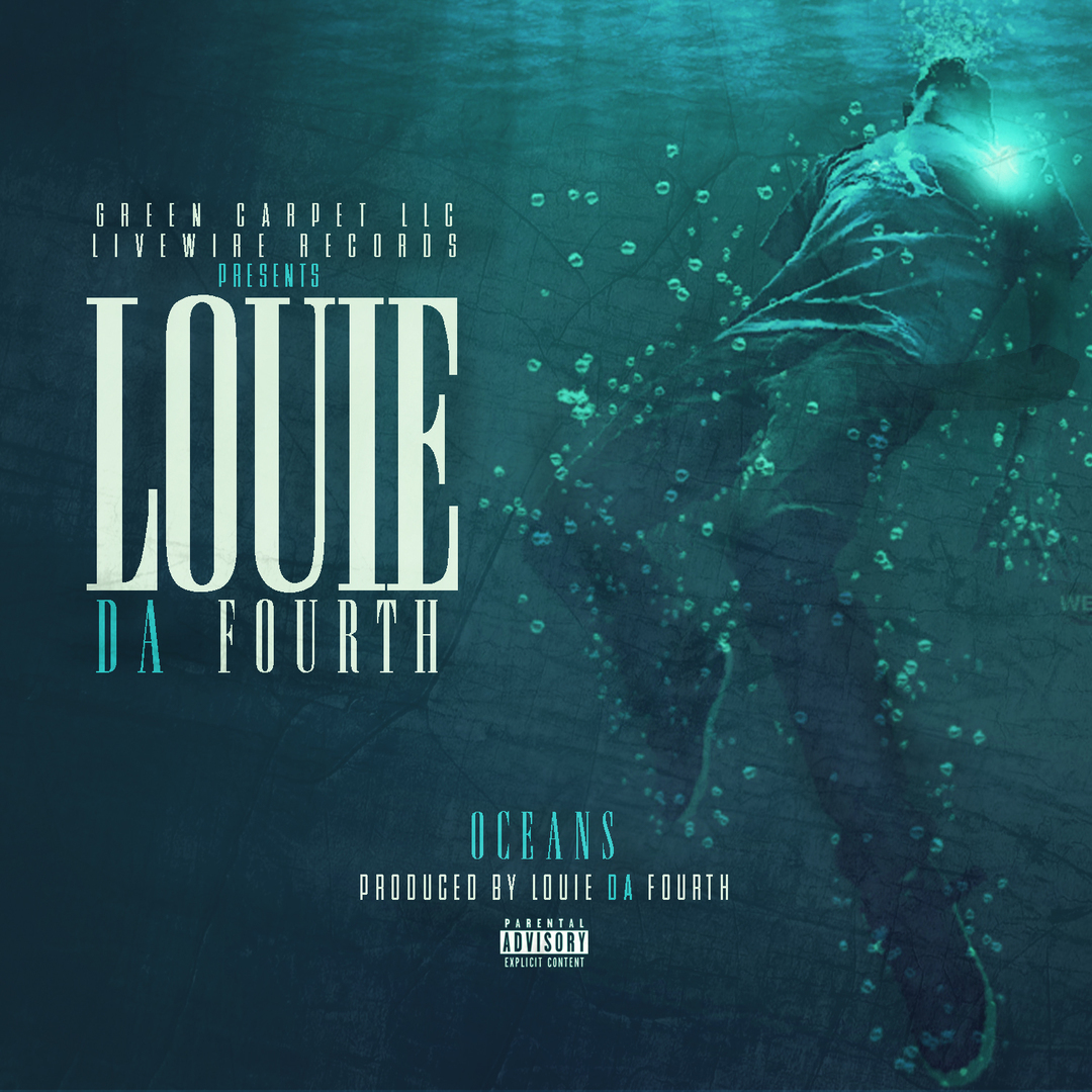 Louie Da Fourth - Oceans (Prod Louie Da Fourth) [Thizzler.com Exclusive]