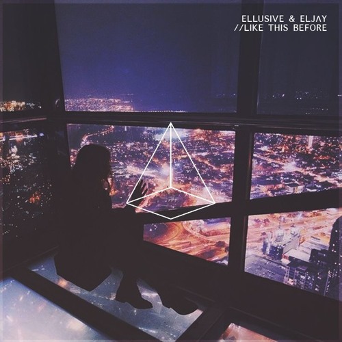 Ellusive & Eljay - Like This Before...