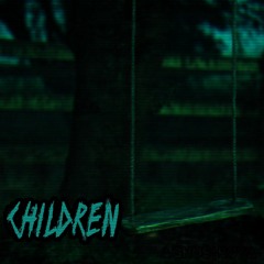 CHILDREN (intro)