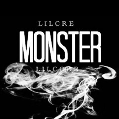 Lil Cre X Lil Coop - Monster