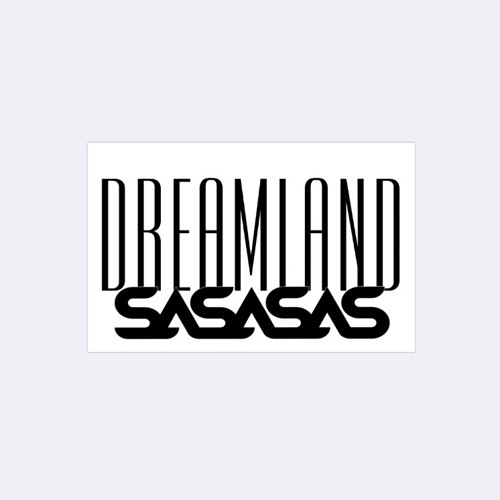 SaSaSaS Dreamland 03 10 2015
