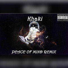 "Peace Of Mind" #Remix