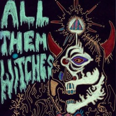 All Them Witches - Heavy Like A Witch (2012 American Stoner Rock)