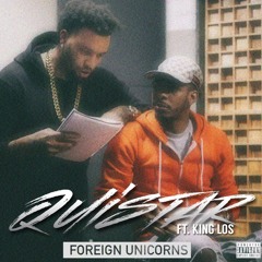 Foreign Unicorns Feat. King Los