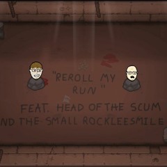 Reroll My Run: A Northernlion Fan Song