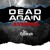Artwork for Dead Again - Der Eisendrache Official Game Song - Elena Siegman and Kevin Sherwood
