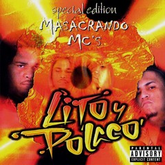 Poco Tiempo - LITO Y POLACO