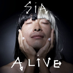 Sia - Alive (Em Kolé Remix)