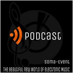 Soma-Event | Podcast
