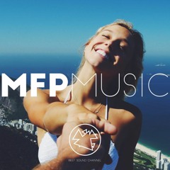 MFPMix 1 - Tropical House Mix - Summer Breeze