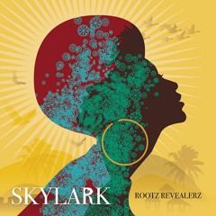 Rootz Revealerz feat. The Abyssinians - Bed of Roses [Skylark | Rootz Revealerz 2016]