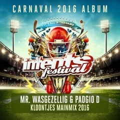 De Kloontjes - MainMix 2016 (Mixed By Mr. Wasgezellig & Padgio D)