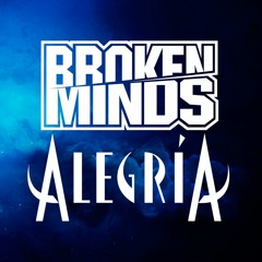 Broken Minds - Alegría