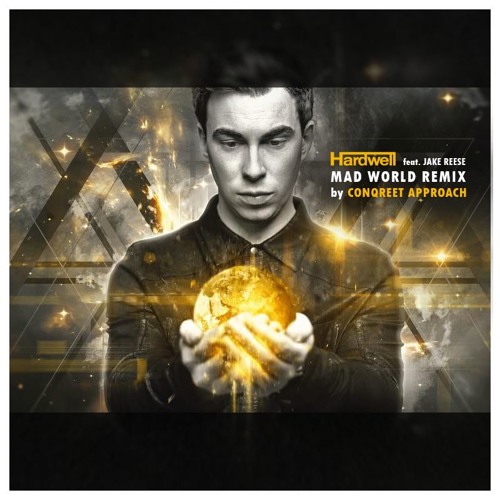 Thumbnail Hardwell Feat Jake Reese Mad World Conqreet Approach Bootleg Free