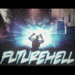 FUTUREHELL