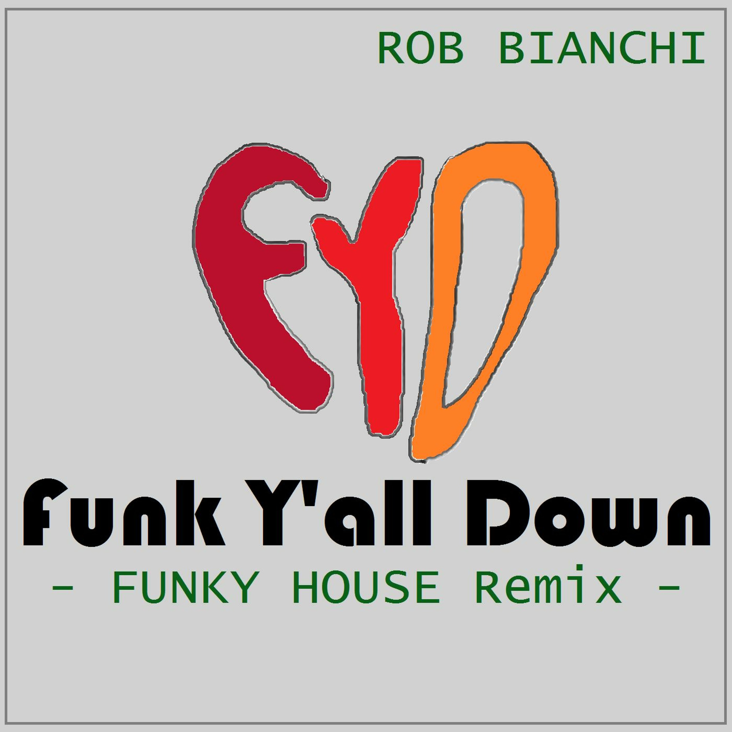Funk Y'all Down episode artwork