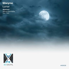 Sheyne - Lunar (Alfonso Muchacho Remix)