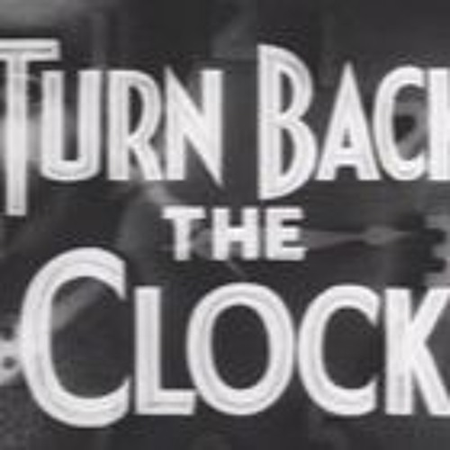 Turn Back The Clock - FREE DOWNLOAD