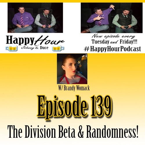 Episode 139 - The Division Beta & Randomness