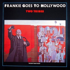 Frankie Goes To Hollywood - Two Tribes (2 Billion Beats Slo Mo edit)