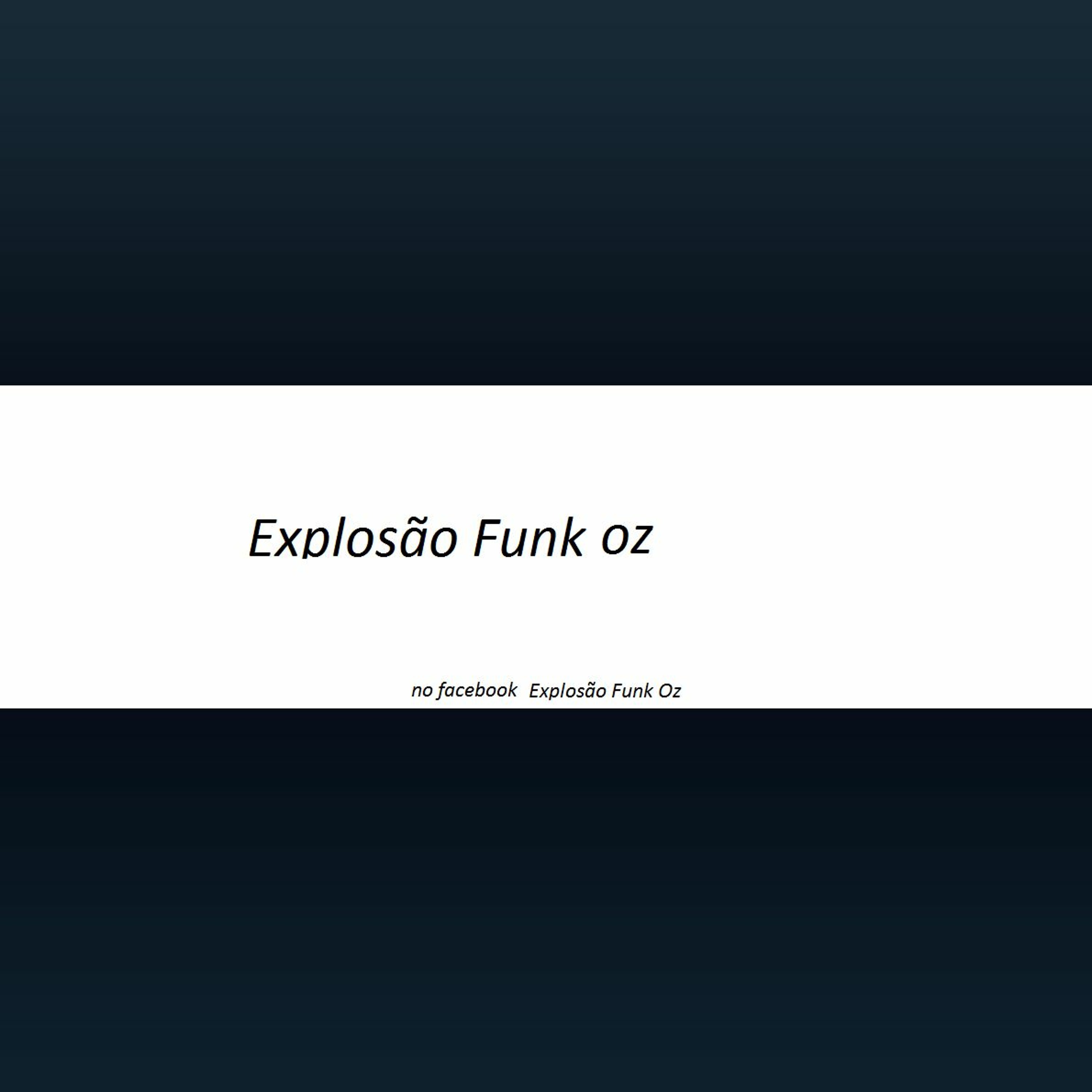 Explosão Funk Oz 2016