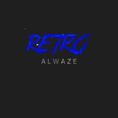 ALWAZE - RETRO
