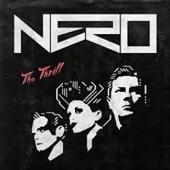 Nero - The Thrill (René LaVice & The Ooh La La's Live Version)