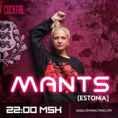 Molotov Cocktail #017 - Miss Mants [EST] guest mix (04.02.16 Criminal Tribe Radio)