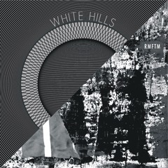 Split Single 8 - White Hills - As You Pass By