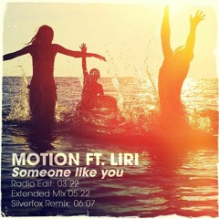 Motion & LIRI - Someone Like You  (Prod by Moshiko Oknin)2014