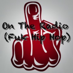 Mastrr Jeppetto - On The Radio (Fuk Hip Hop)
